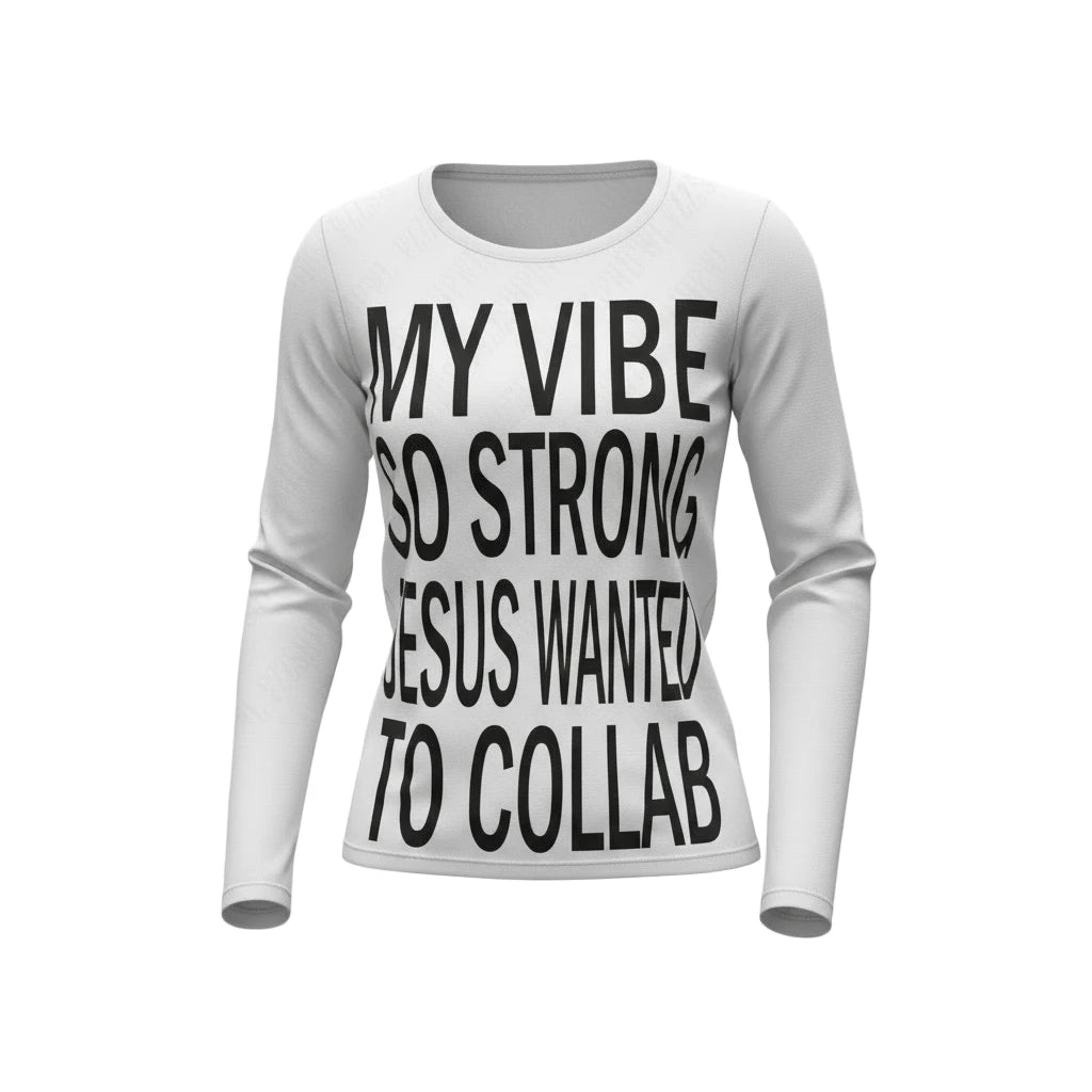 My vibe printed Longsleeve